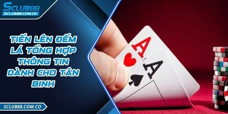 Tiến Lên Đếm Lá